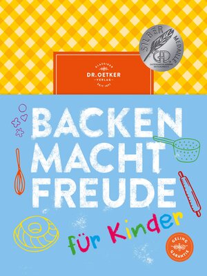 cover image of Backen macht Freude für Kinder
